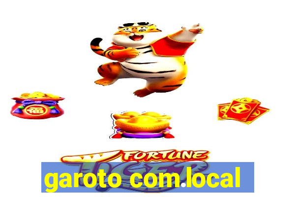 garoto com.local